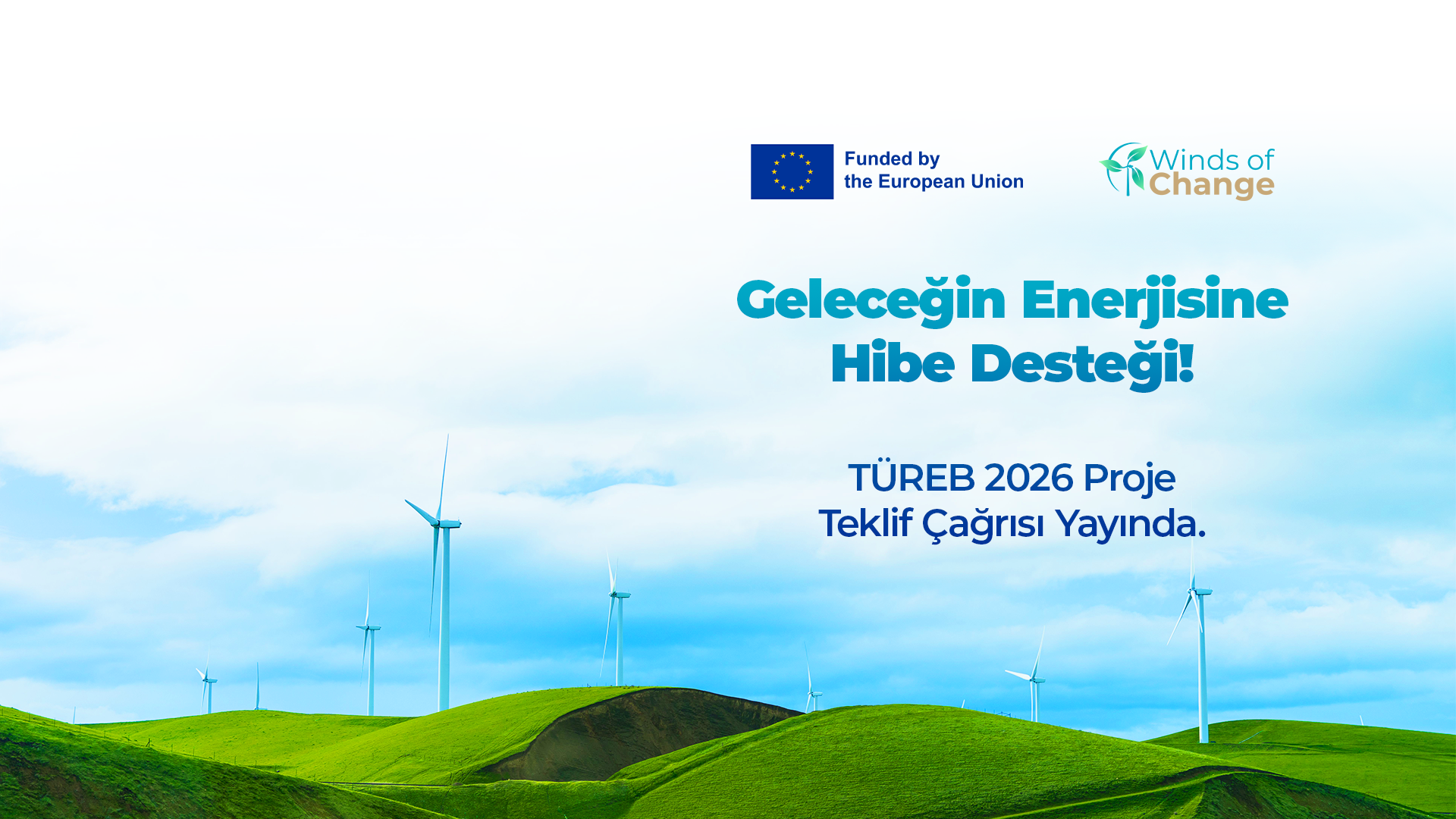 Rüzgar Enerjisi Hibe Çağrısı Yayında!