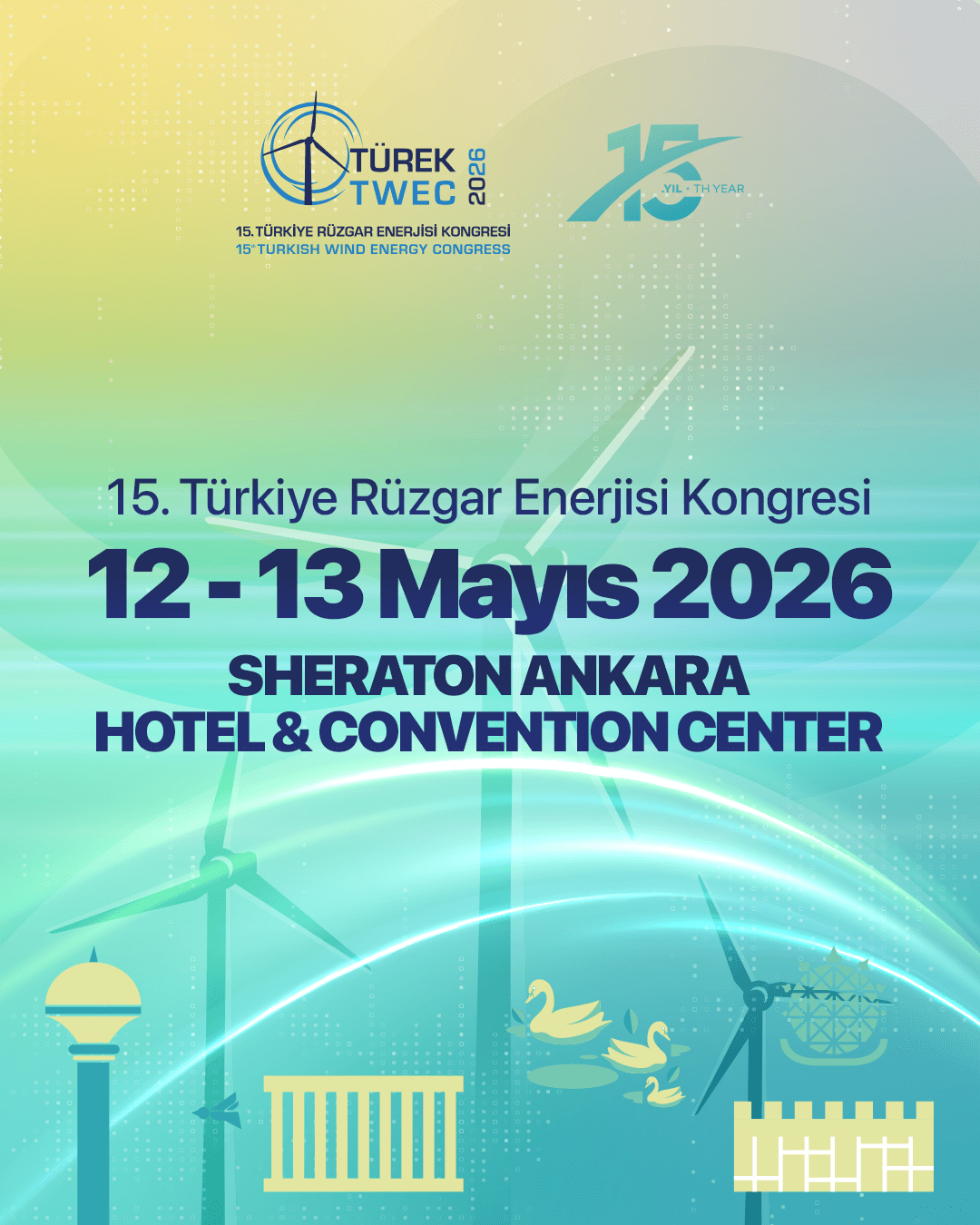 TÜREK 15. yılında Ankara'da toplanıyor Kaynak: Rüzgar kongresi COP31 öncesi Ankara'da 